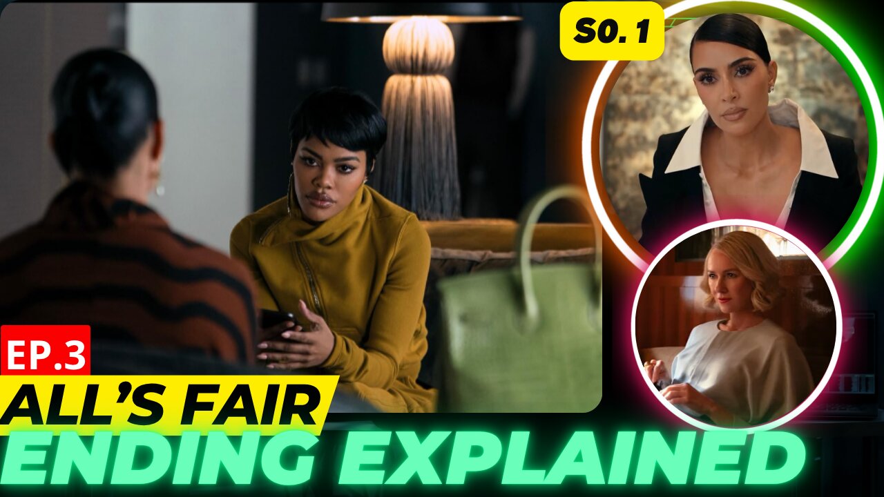 All’s Fair Episode 3 Ending Explained