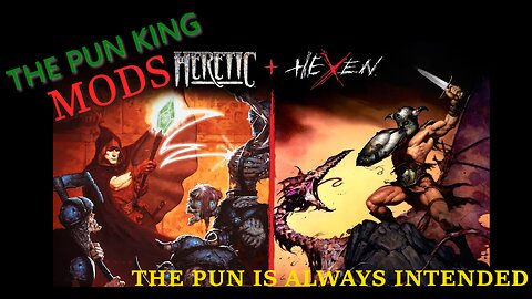 The PunKing Mods Heretic + Hexen - Level 2!