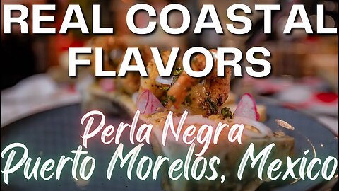 Perla Negra: Best Restaurant in Puerto Morelos