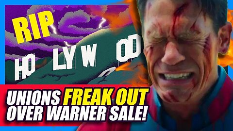 Hollywood Unions FREAKING OUT Over Warner Bros Sale! | Clownfish TV