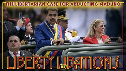 Abducting Maduro, Minnesota Upheaval, More War - LL#157