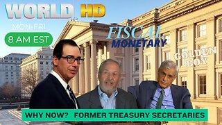 Prior Treasury Secretaries All Out Giving.....Advice? | WORLD HD 3.6.25 8AM