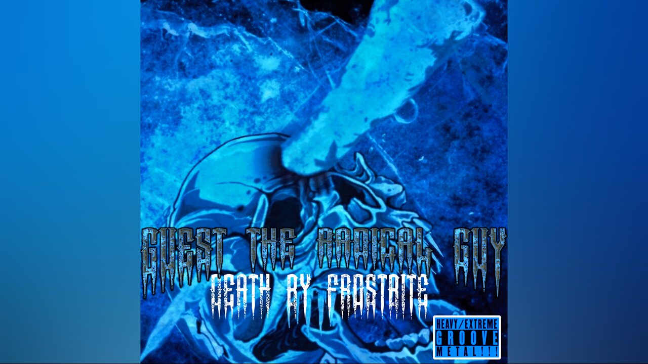 Guest The Radical Guy - DEATH BY FROSTBITE (FULL ALBUM) - [REISSUE]