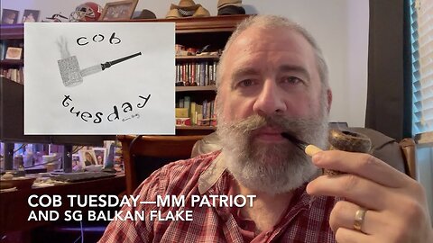 Cob Tuesday—MM Patriot and SG Balkan Flake
