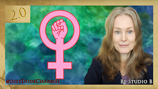 Feminism Was Never About Equality - TFF 2.0 | Studio B