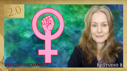 Feminism Was Never About Equality - TFF 2.0 | Studio B