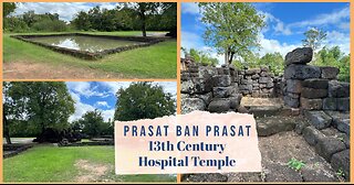 Prasat Ban Prasat: Jayavarman VII’s Khmer Arokayasala in Isan - Nakhon Ratchasima Thailand 2025