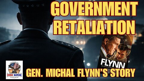 The Targeting of General Michael Flynn: Service, Sacrifice, and Retaliation