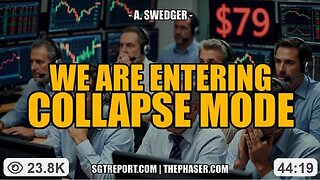 🚨 RED ALERT! WE ARE ENTERING COLLAPSE MODE 12.26.25 ~ Andrew Swedger w SGT Report