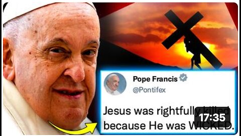 Pope Francis Urges Jews to "Kill Jesus Again" if He Returns to Earth