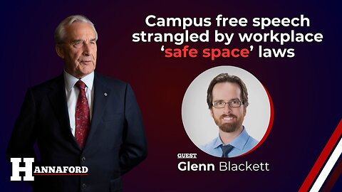 Campus free speech strangled by workplace ‘safe space’ laws