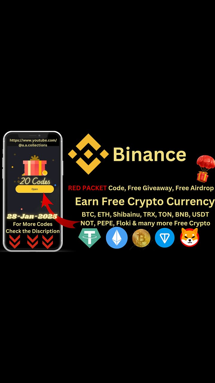 Binance Red Packet code Today Claim NOT TON TRX USDT BTC Red packet code 28  JAN 2025 - Rumble