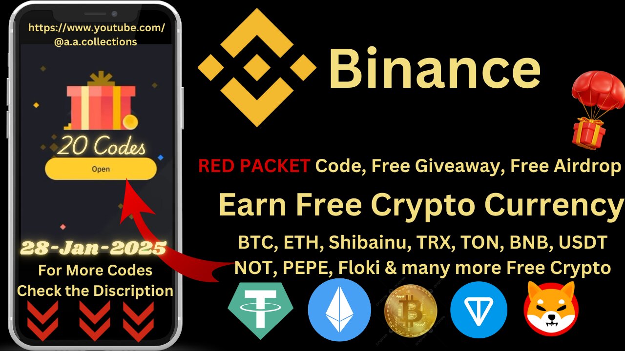 Binance Red Packet code Today Claim NOT TON TRX USDT BTC Red packet code 28 JAN 2025