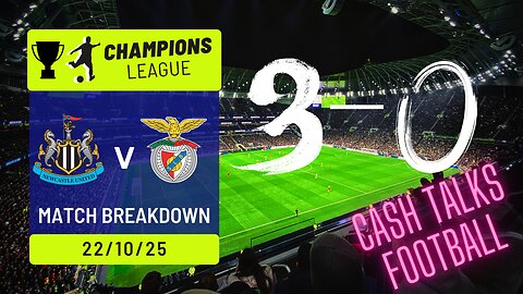 Barnes and Gordon Score as Newcastle Beat Benfica 3-0 | Champions League Breakdown