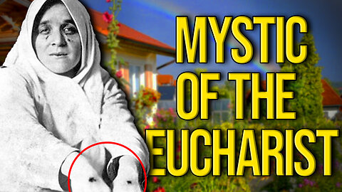 The Eucharist and the Stigmata: The Miraculous Life of Therese Neumann