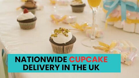 How to Find Nationwide Cupcake Delivery in the UK