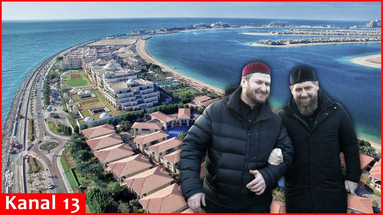 Kadyrov’s cousin owns a luxury villa in Dubai that serves as an “unofficial Chechen embassy”