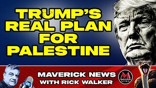 Trump's REAL PLAN For Palestine Revealed | Maverick News