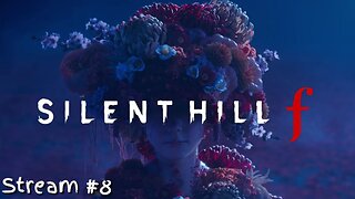 Silent Hill f: Stream 7 - Do We Trust The Doll?
