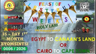 AFRICA IS THE HOLY LAND || CELEBRATING THE FEAST OF WEEKS 0006/2026