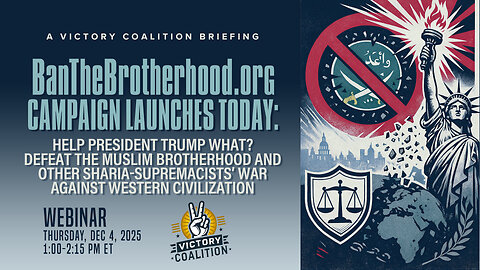 VC Briefing | BanTheBrotherhood.org Campaign Launches Today