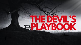 The Devil's Playbook - Pastor Bruce Mejia