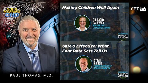 Making Children Well Again + Safe & Effective: What Four Data Sets Tell Us