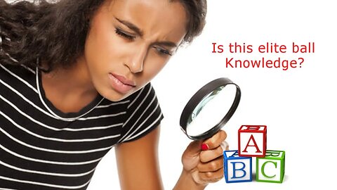 not everything is elite ball knowledge [nOH4gs6w3k4]