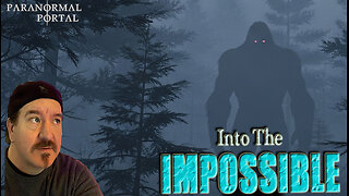 INTO THE IMPOSSIBLE! - Wednesday Live Show! - Ghosts, Creatures, UFOs and MORE!
