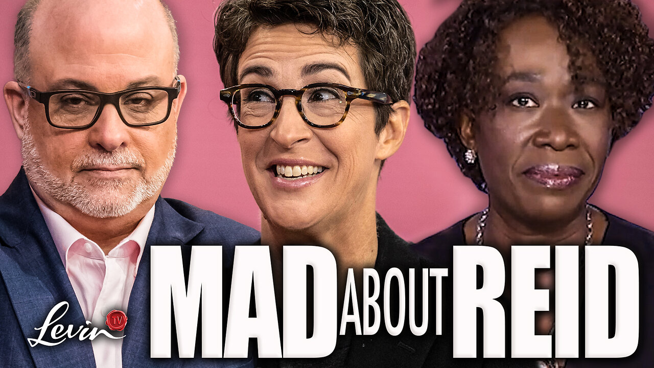 Mark Levin DISMANTLES Rachel Maddow’s Reasoning On Why Joy Reid Was Fired