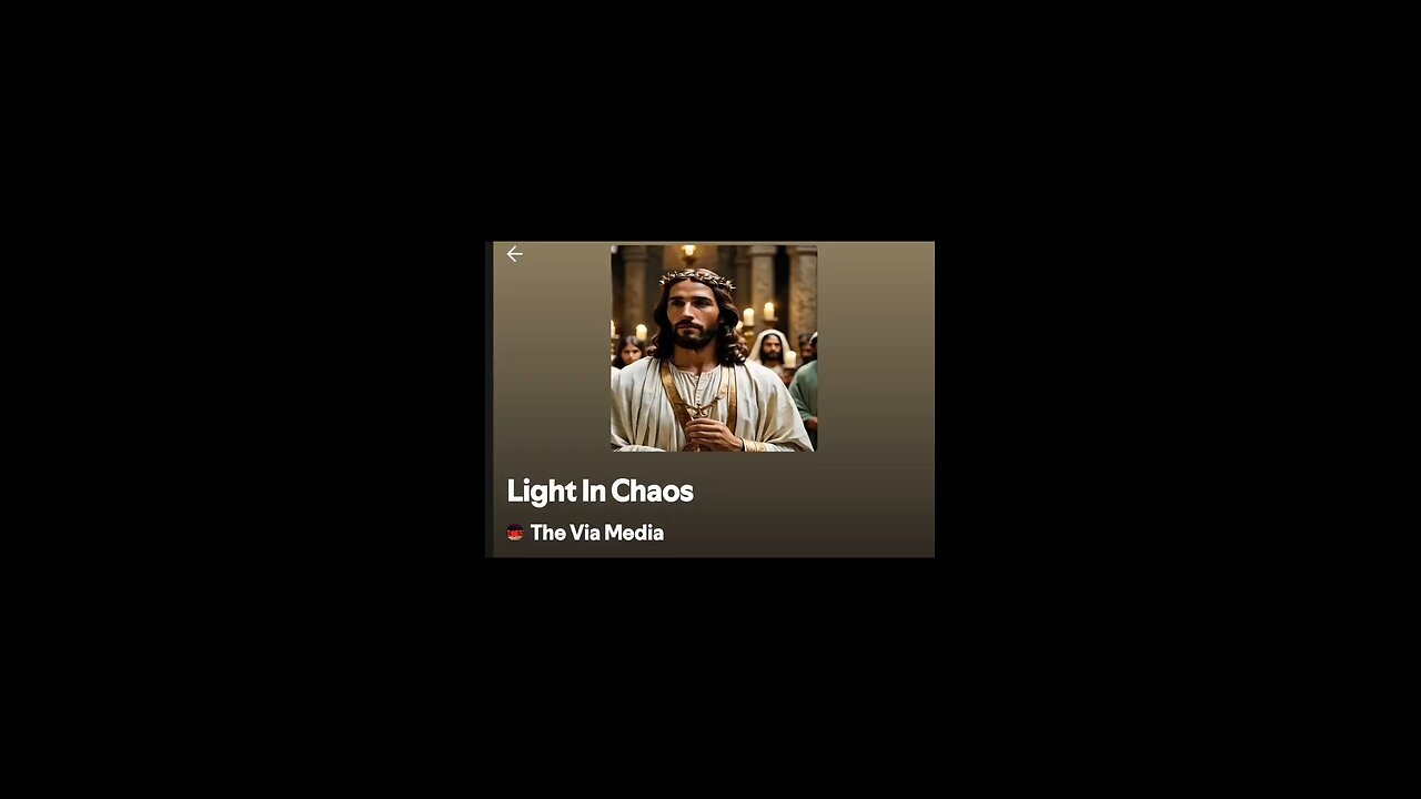 "Light In Chaos" by: The Via Media