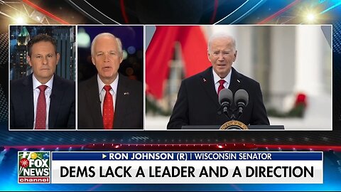 Sen Ron Johnson: The Democrat Party Doesn't Love America