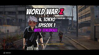 4 WORLD WAR Z TOKYO 1 #game #gaming #gamer #gameplay #worldwarz #worldwarzaftermath