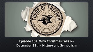 Episode 162. Why Christmas Falls on December 25th - History and Symbolism