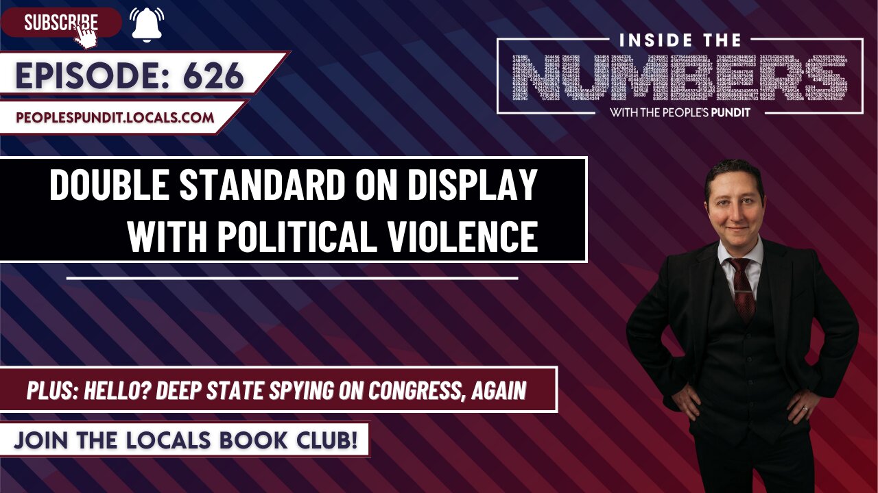 Double Standard on Display With Political Violence | Inside The Numbers