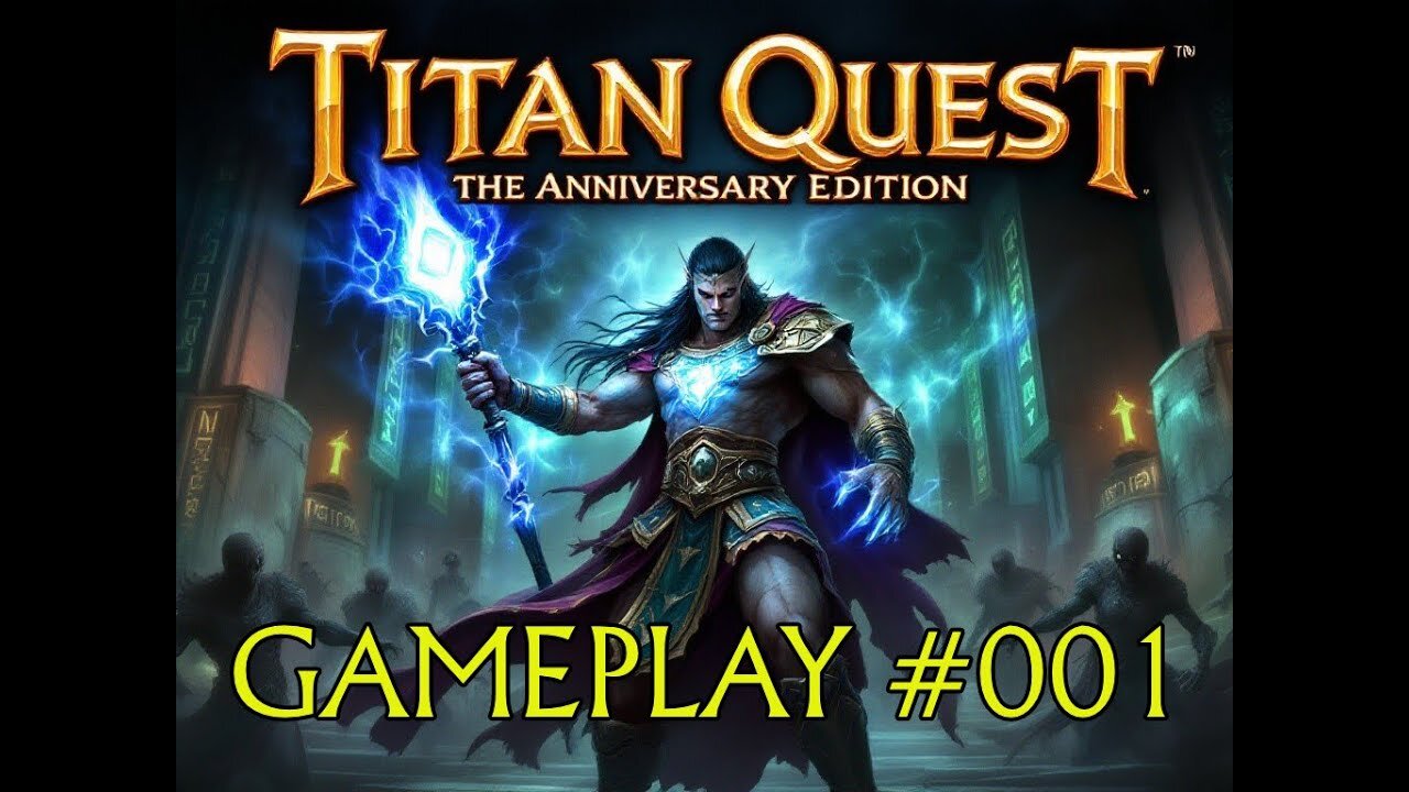 Titan Quest: Anniversary Edition - Casual Playthrough