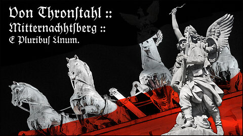 Von Thronstahl :: Mitternachtsberg :: E Pluribus Unum