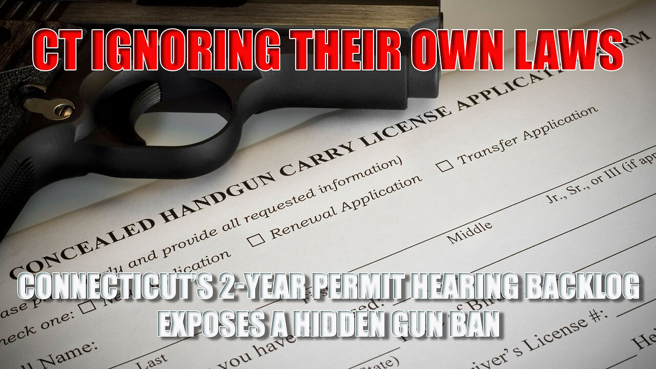 Connecticut’s 2-Year Permit Hearing Backlog Exposes a Hidden Gun Ban