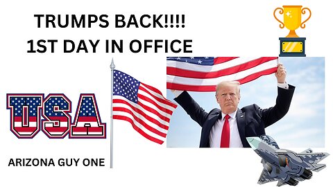 TRUMP IS BACK "Day One"