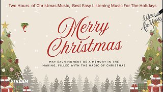 2026🎅🏻❄️🎄 Two Hours of Christmas Music, Best Easy Listening Music For The Holidays