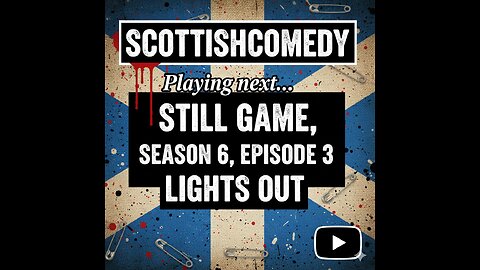 STILL GAME SEASON 6 EPISODE 3 LIGHTS OUT