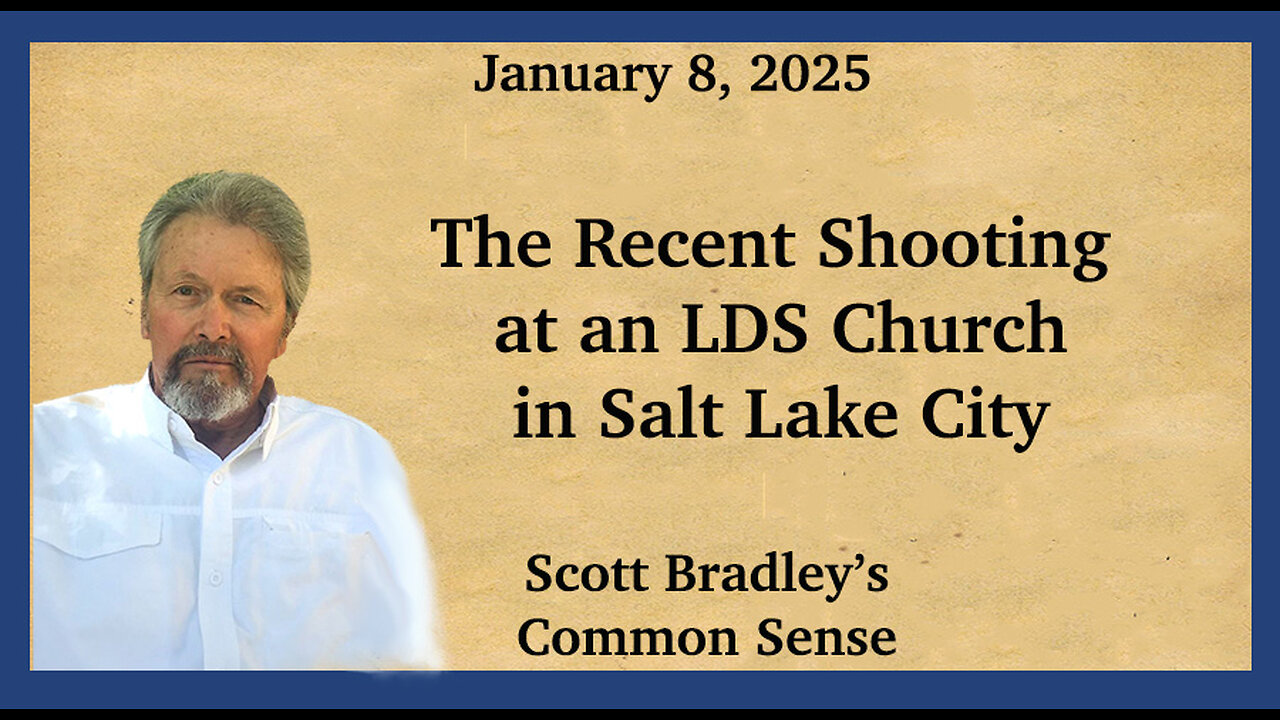 The Recent Shooting at an LDS Church in Salt Lake City