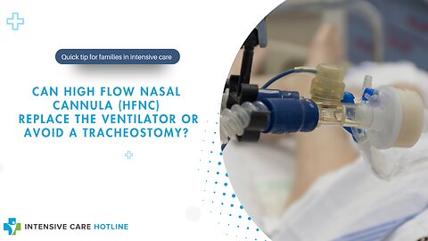 Can High Flow Nasal Cannula (HFNC) Replace the Ventilator or Avoid a Tracheostomy?