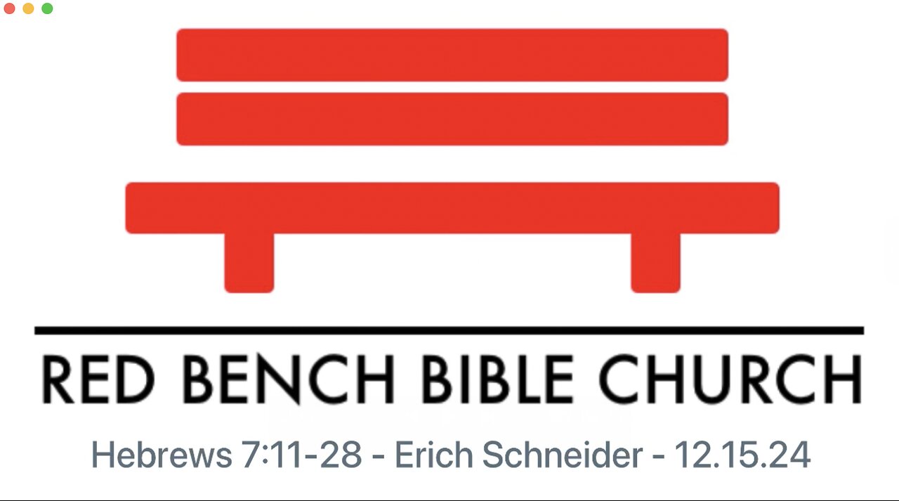Hebrews 7:11-28 - Jesus's Priesthood Actually Provides Perfection - 12.15.24