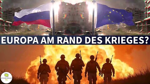 EUROPA AM RAND DES KRIEGES?