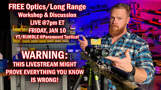 LIVE Optics/Long Range Workshop/Discussion/Debate