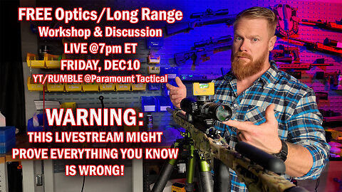 LIVE Optics/Long Range Workshop/Discussion/Debate