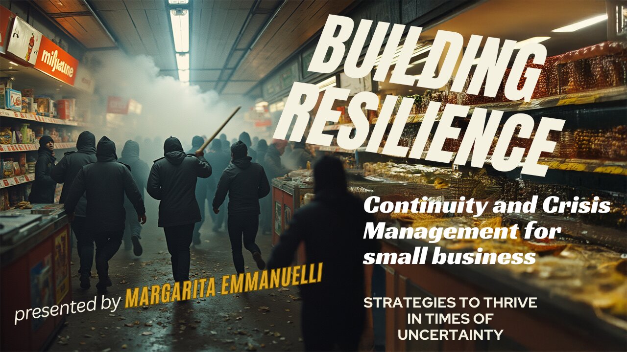 Building resilience - continuity and crisis management for small business