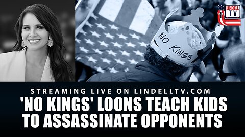 GROOMING THE NEXT GENERATION: 'NO KINGS' LOONS TEACH KIDS TO ASSASSINATE OPPONENTS