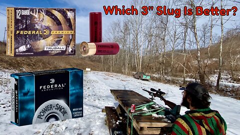 Federal 3” 12 Gauge Truball & 1 1/4 Ounce Foster Slug Range Test